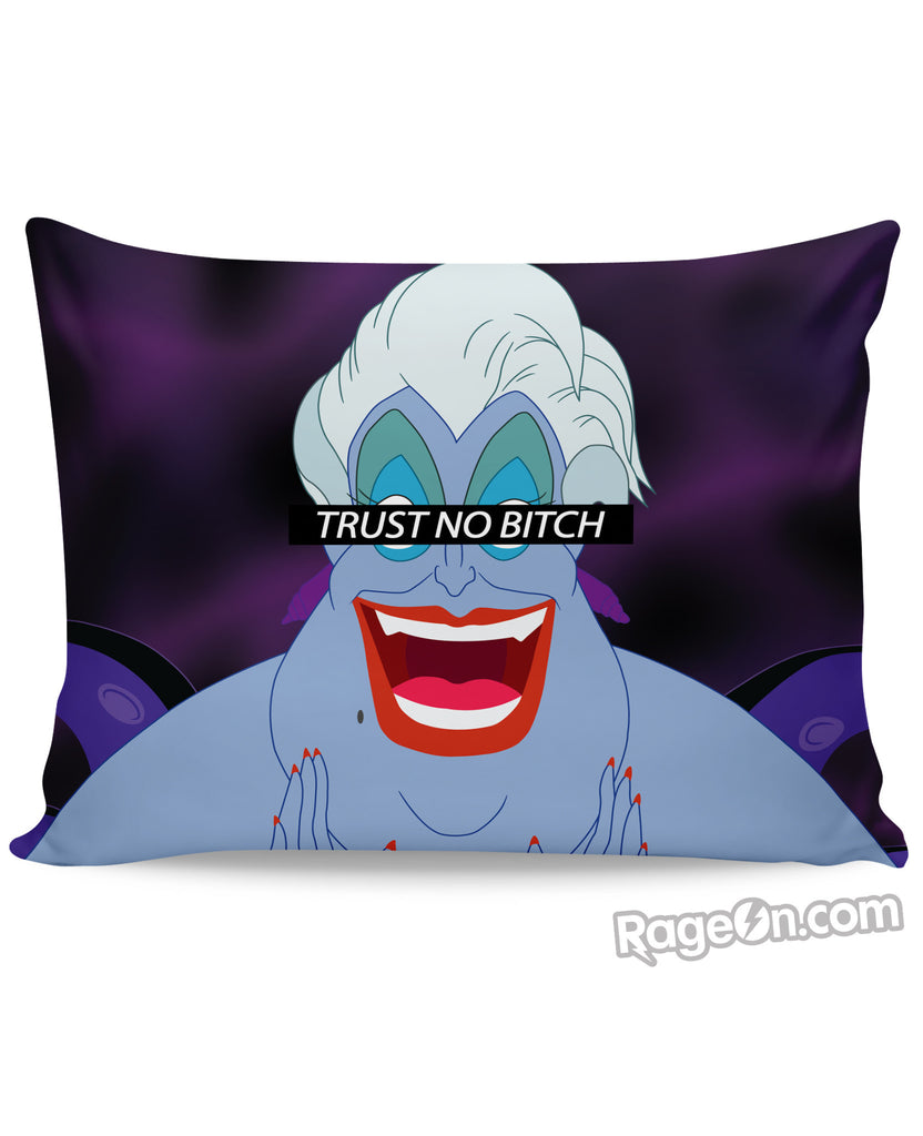 Trust No Bitch Ursula Pillow Case
