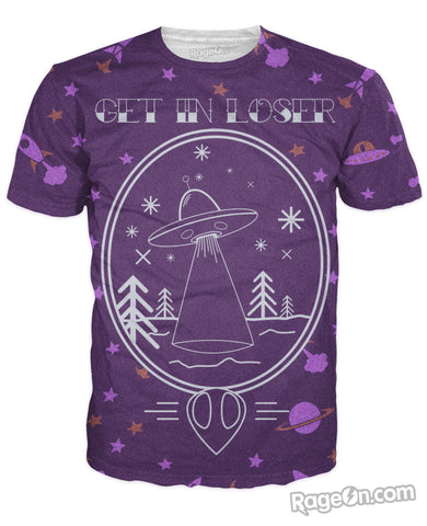 Get In Loser T-Shirt