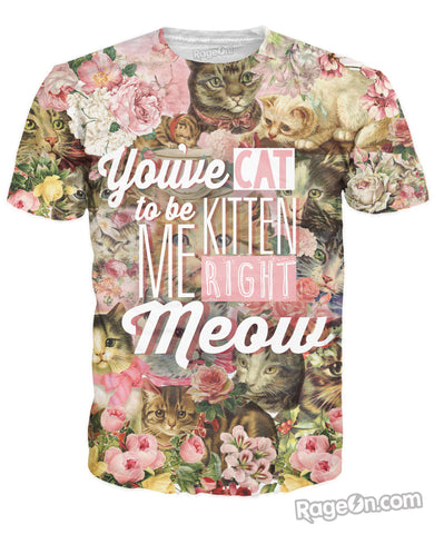 Kitten Me Right Meow T-Shirt