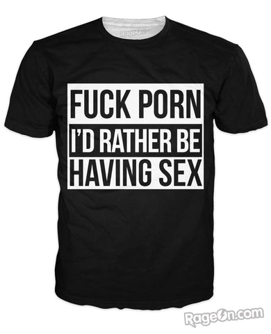 Fuck Porn T-Shirt