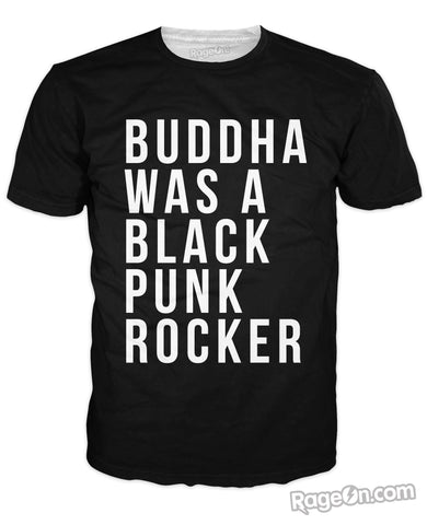 Buddha Was a Black Punk Rocker T-Shirt