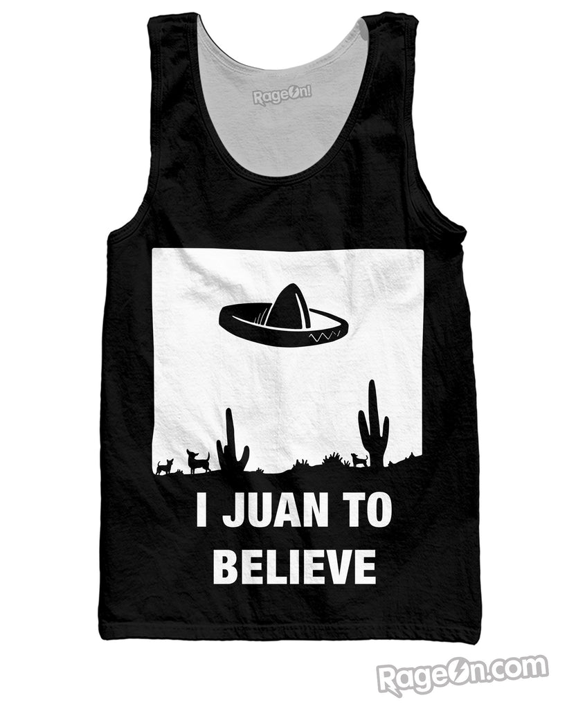 I Juan to Believe Tank Top