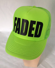 FADED Trucker Hat