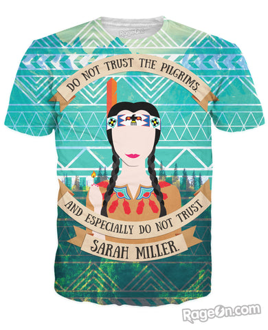 Do Not Trust the Pilgrims T-Shirt